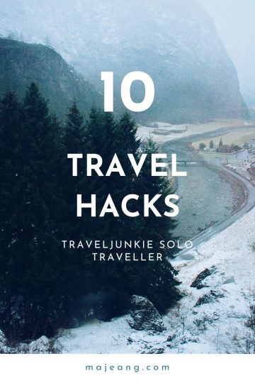 10 Travel Hacks -https://majeang.com/2016/10/ten-travel-hacks/