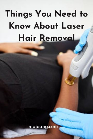 5 things you need to know about laser hair removal - https://majeang.com/2020/10/ad-5-things-you-need-to-know-about-laser-hair-removal/