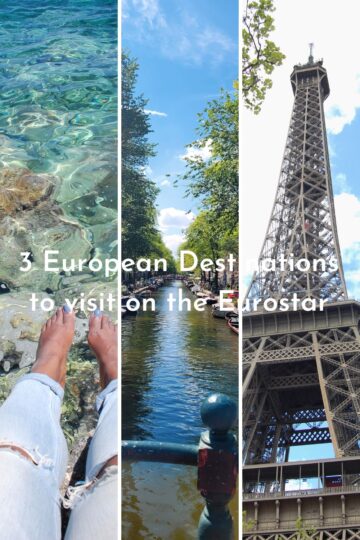 3 European destinations to visit on the Eurostar - www.majeang.com