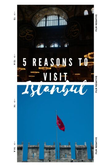 5 Reasons to visit Istanbul - majeang.com